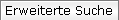 Erweiterte Suche