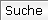 Suche